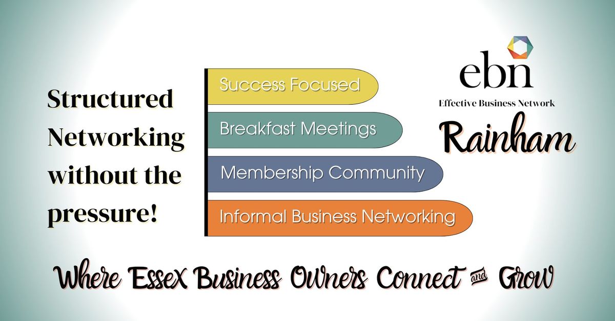 Rainham Effective Business Network- Business Focused, Relaxed Networking