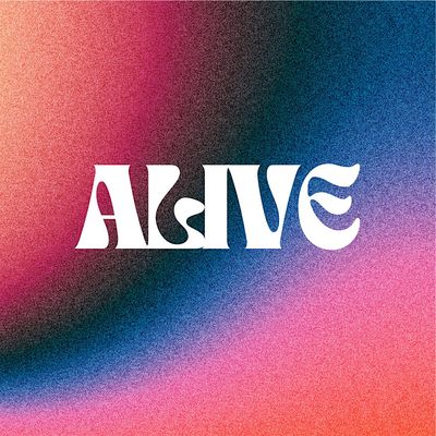 Alive