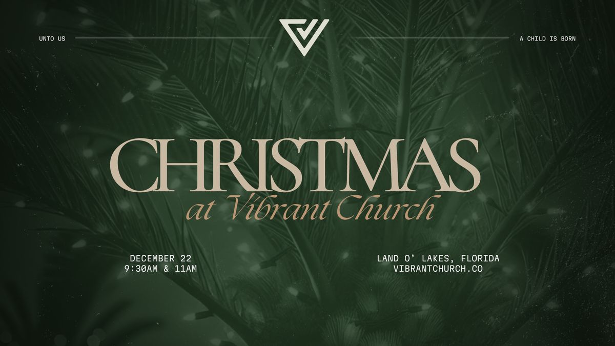 Christmas at Vibrant Church