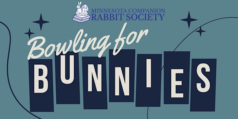 Bowling for Bunnies