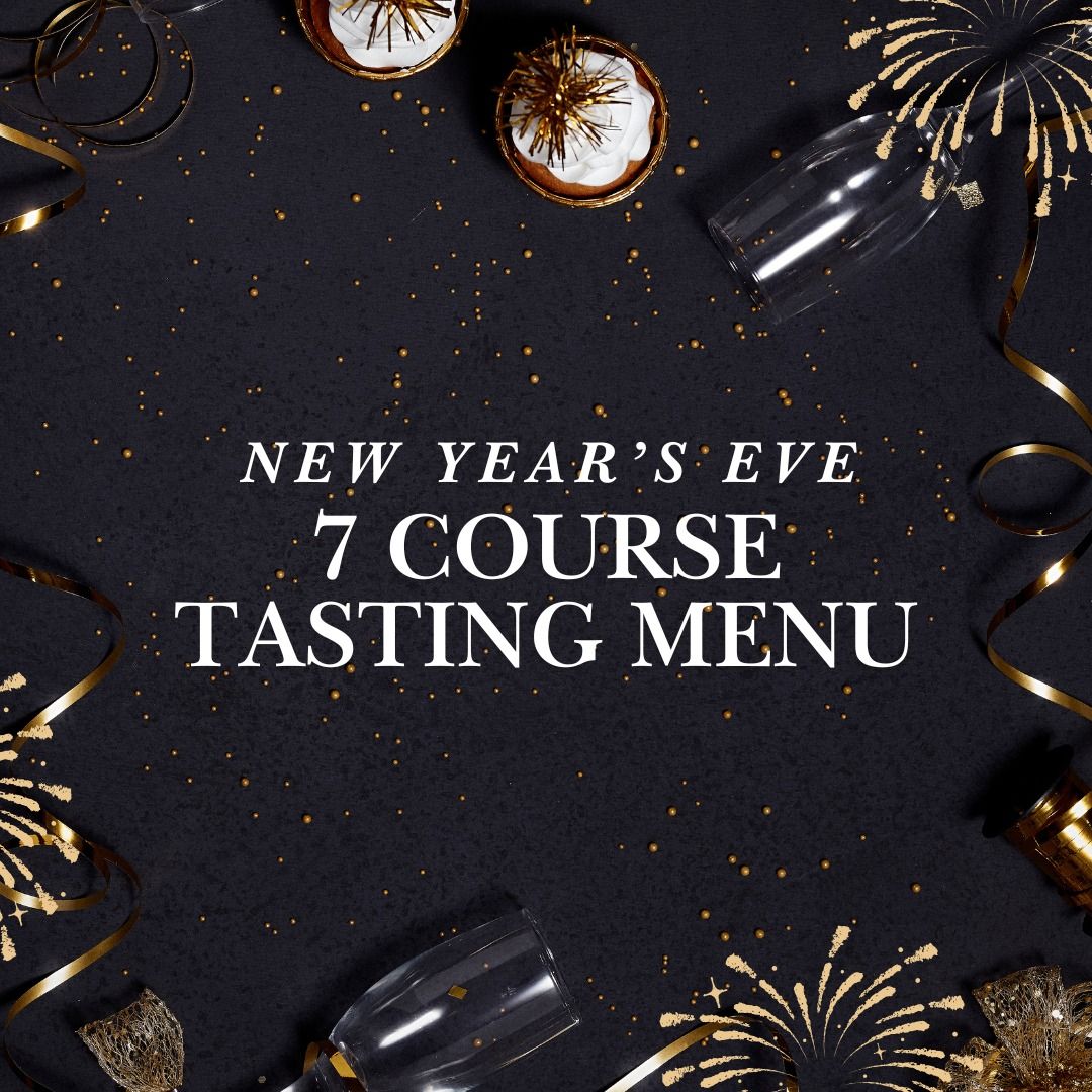 New Year's Eve 7 Course Tasting Menu