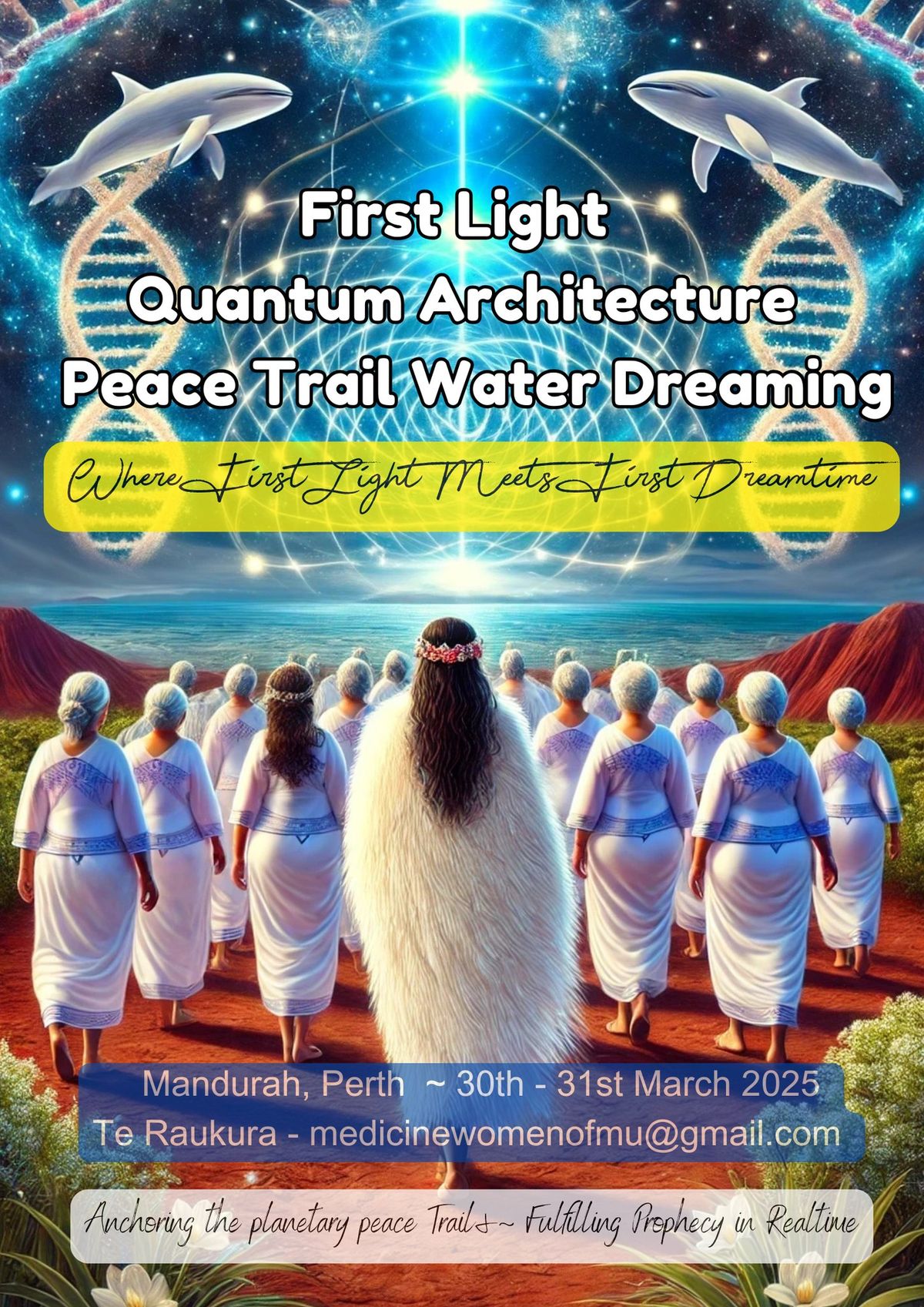 Peace Trail Water Dreaming ~ First Light Quantum Architecture 