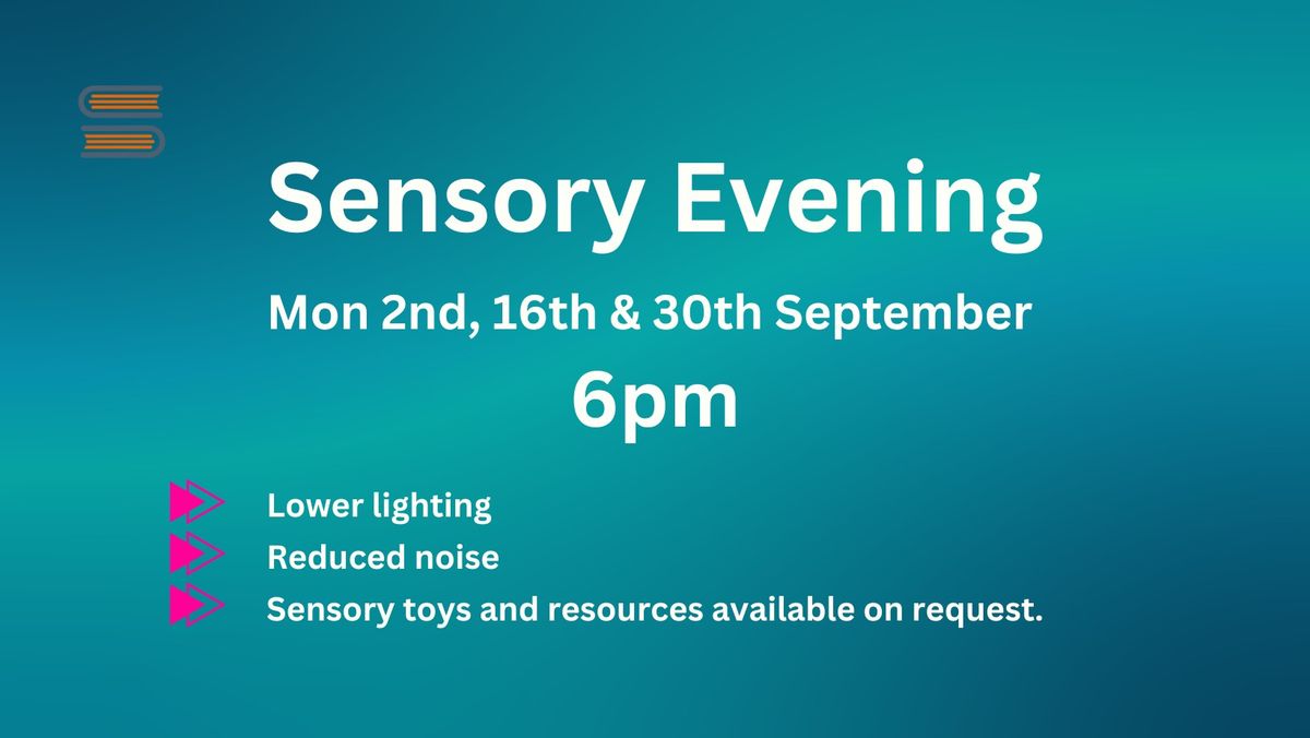 Sensory Evening