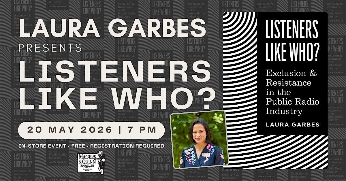 Laura Garbes presents Listeners Like Who?