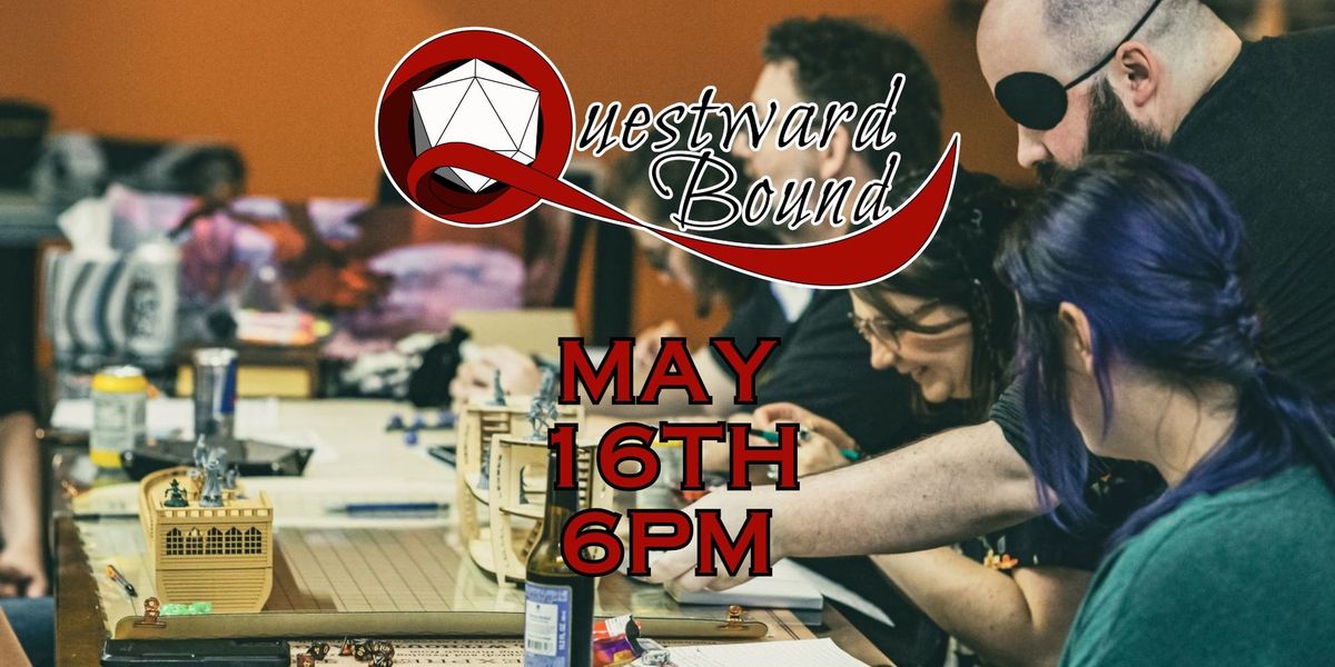 Questward Bound: One-Shot Tabletop RPGs at Clink Bar!