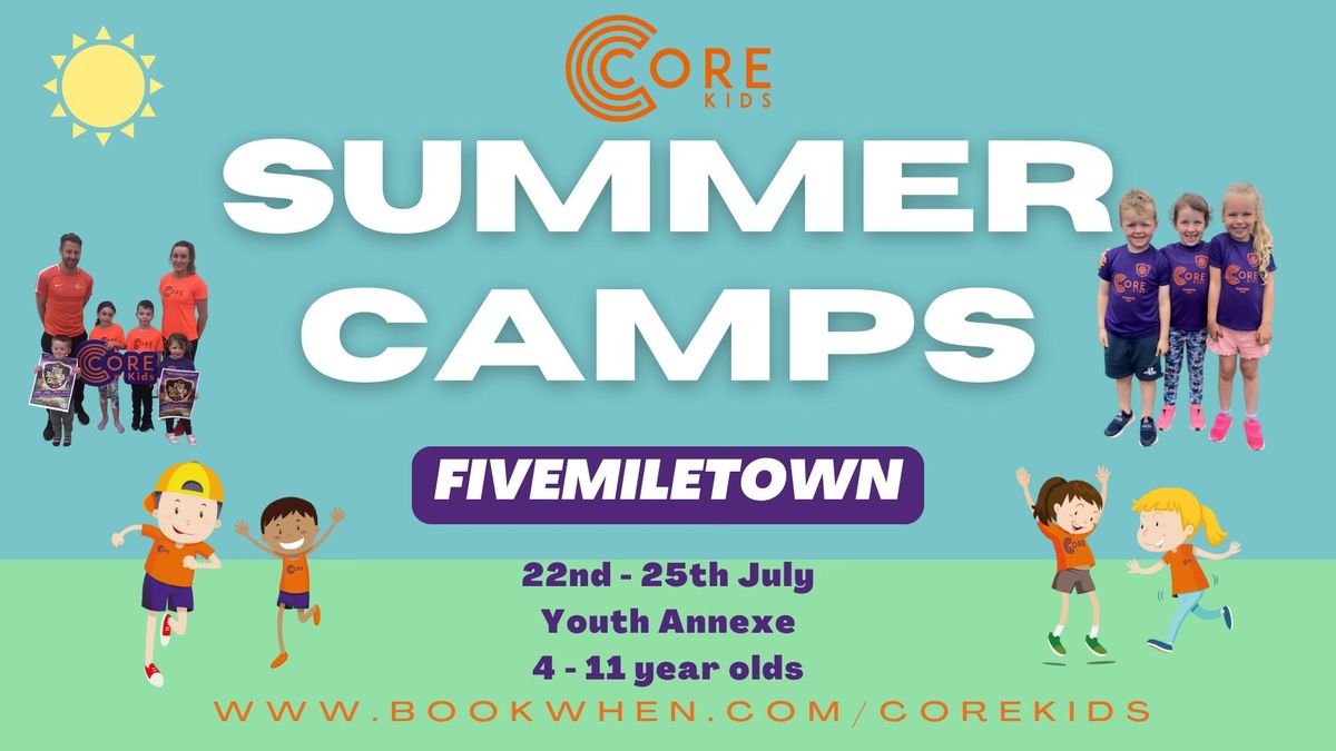 Fivemiletown Summer Camps