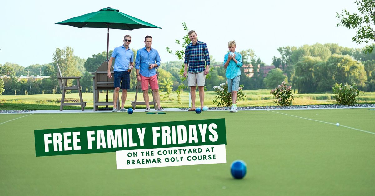Free Family Fridays on the Courtyard