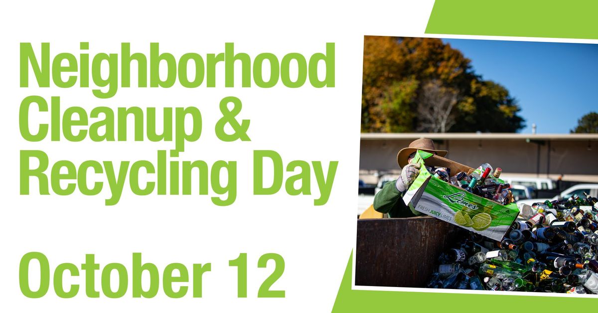 Neighborhood Cleanup & Recycling Day