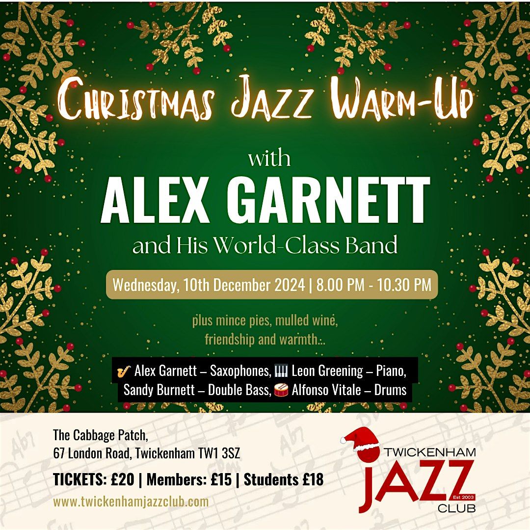 Alex Garnett \u2013 Christmas Jazz Warm-Up