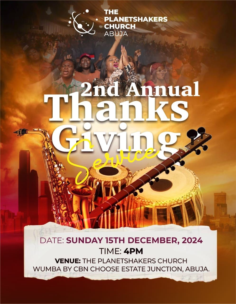 The Planetshakers Church  Abuja 2nd Annual Thanksgiving Service 