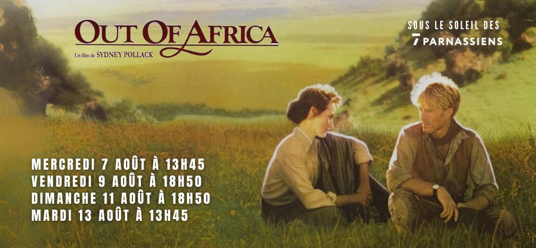 Out of Africa de Sydney Pollack - SOUS LE SOLEIL DES 7 PARNASSIENS