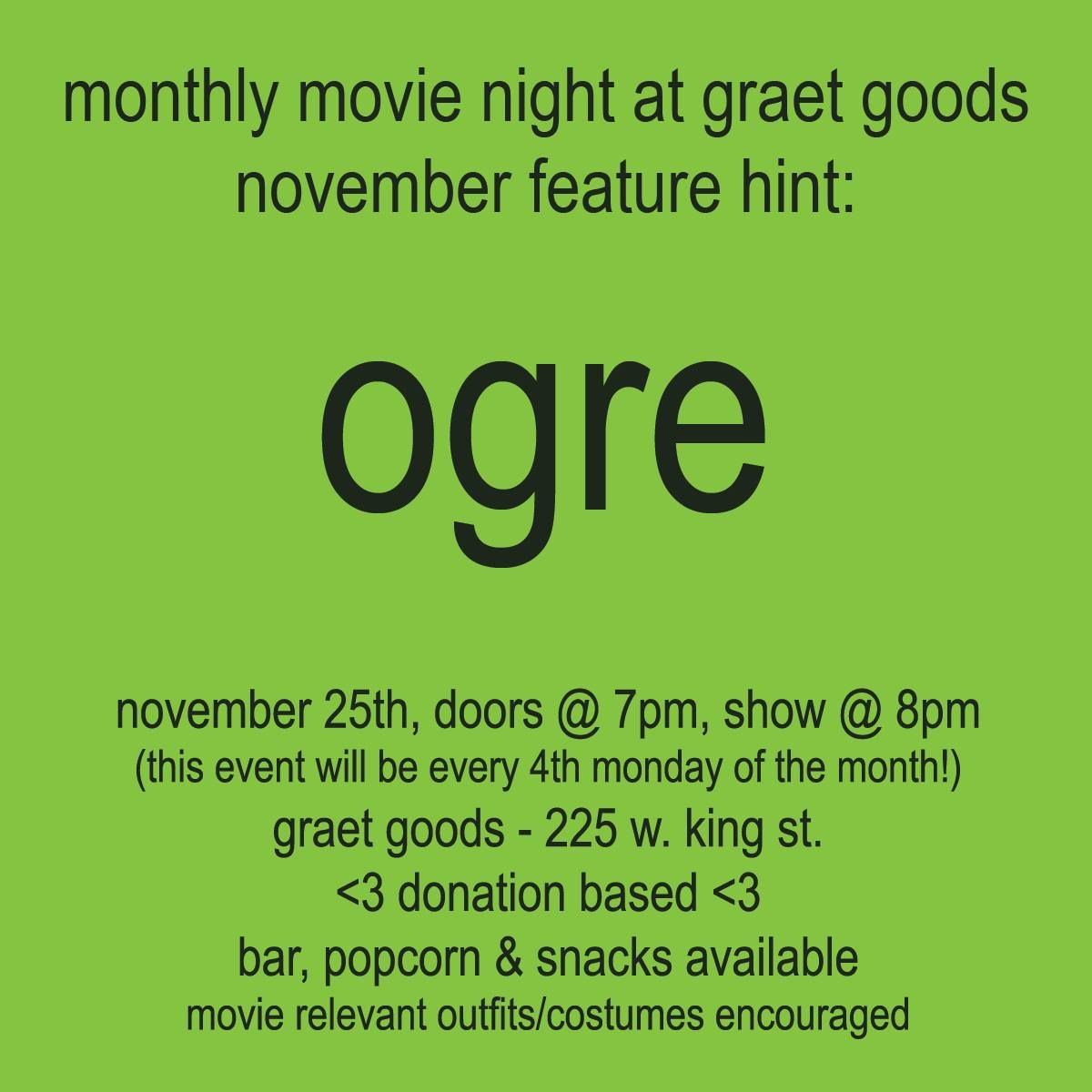 Monthly Movie Night @ Graet Goods