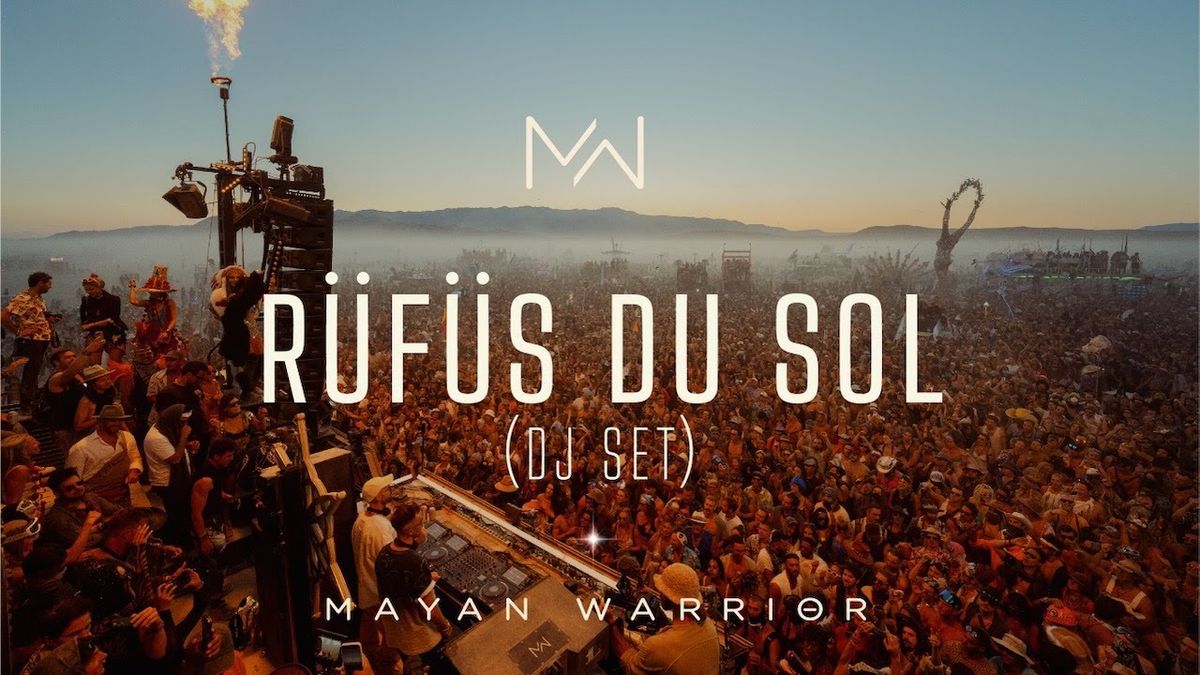 RUFUS DU SOL (DJ SET)