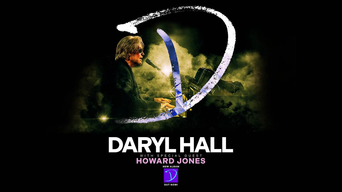 Daryl Hall With Special Guest Howard Jones