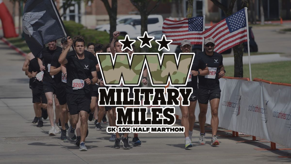 WW MILITARY MILES 5K, 10K & HALF MARATHON