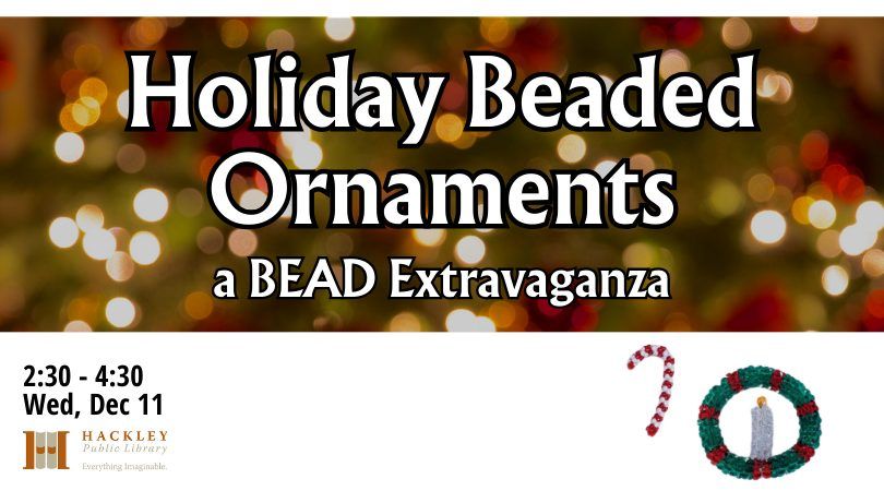 Holiday Beaded Ornaments