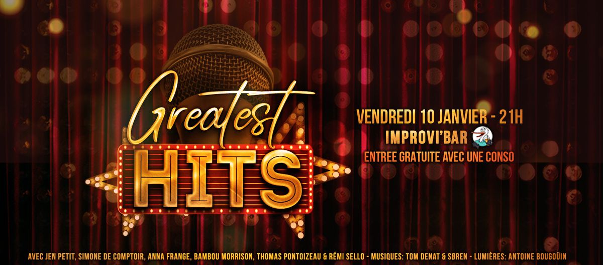 Greatest Hits \u266b Impro musicale