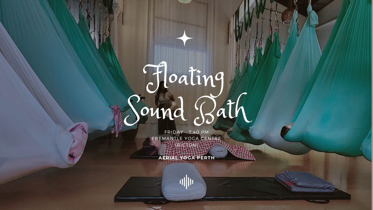 Floating Sound Bath - (sold out!)