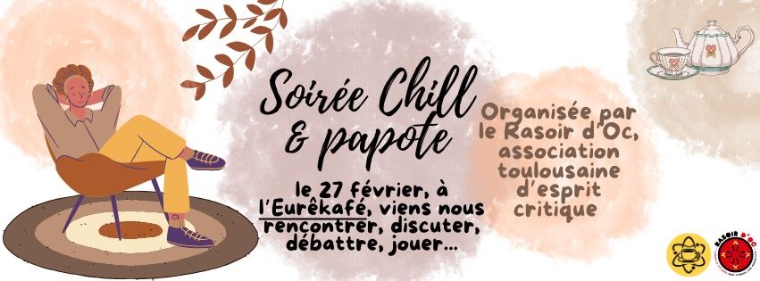 Soir\u00e9e Esprit critique : Chill & Papote