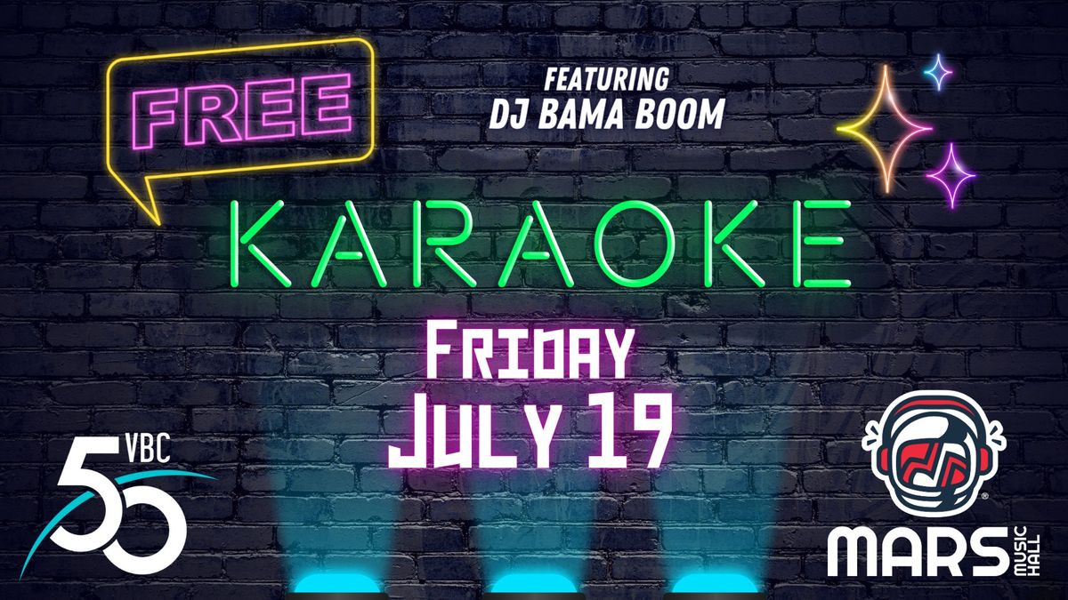 Free Karaoke + Mars Backstage All-access