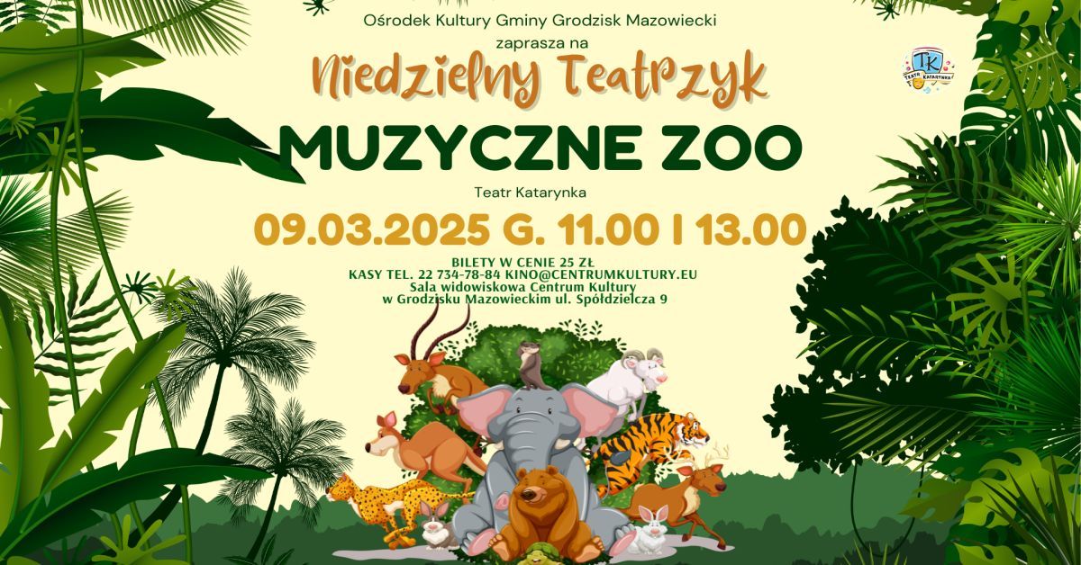 Niedzielny Teatrzyk \u201cMuzyczne ZOO\u201d