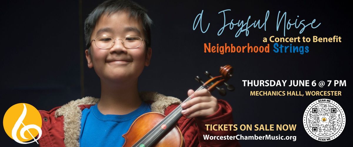 Concert: A Joyful Noise - a Concert to Benefit Neighborhood Strings