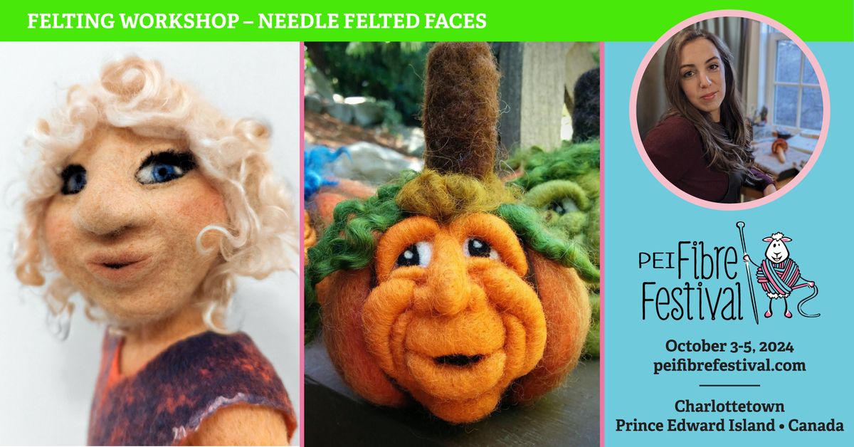 Needle Felted Faces with Elise Campbell