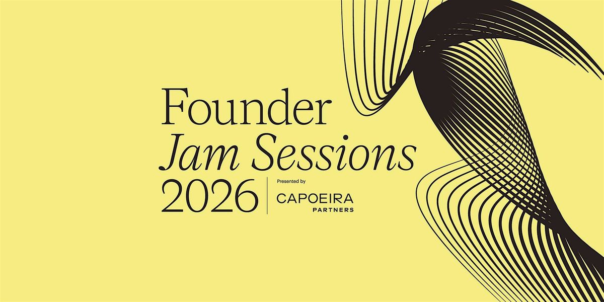 Founder Jam Sessions 2026
