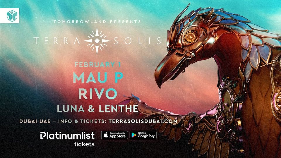 Tomorrowland presents Mau P & Rivo at Terra Solis Dubai