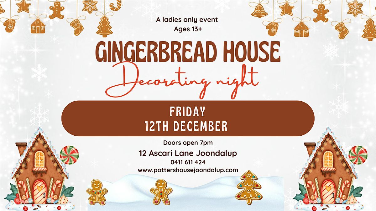 Gingerbread House Decorating Night