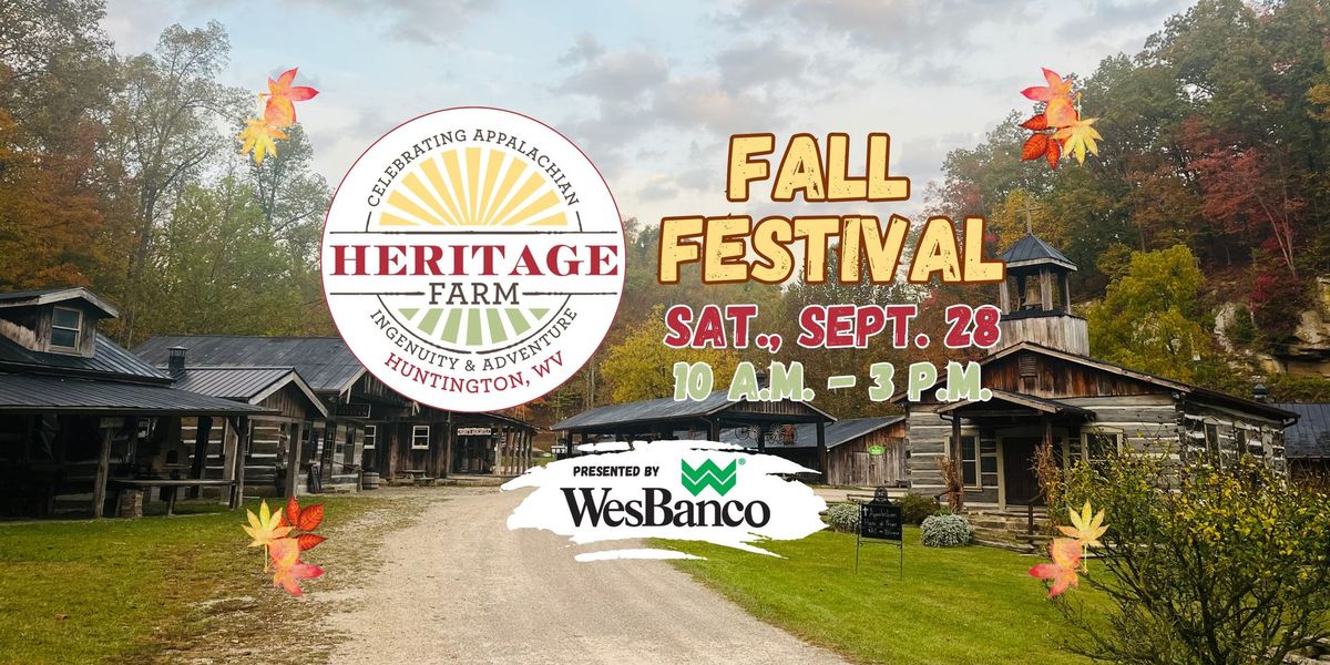 Fall Festival at Heritage Farm (Huntington, WV)