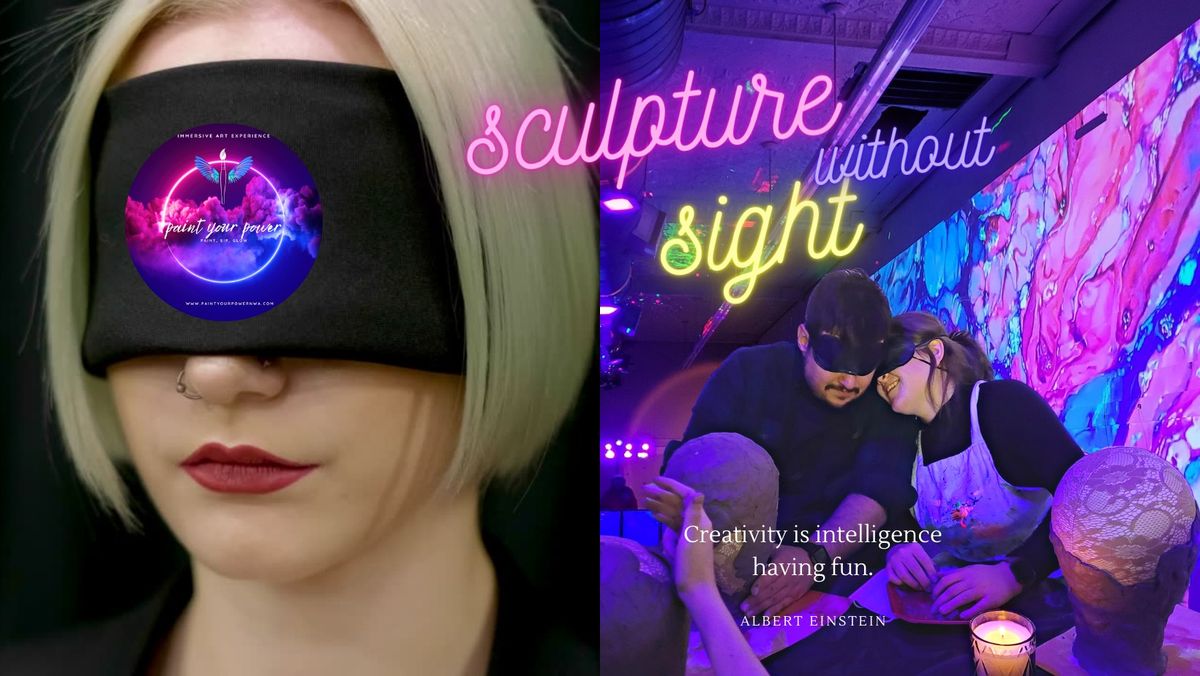 Sculpture without Sight Immersive Experience $39 