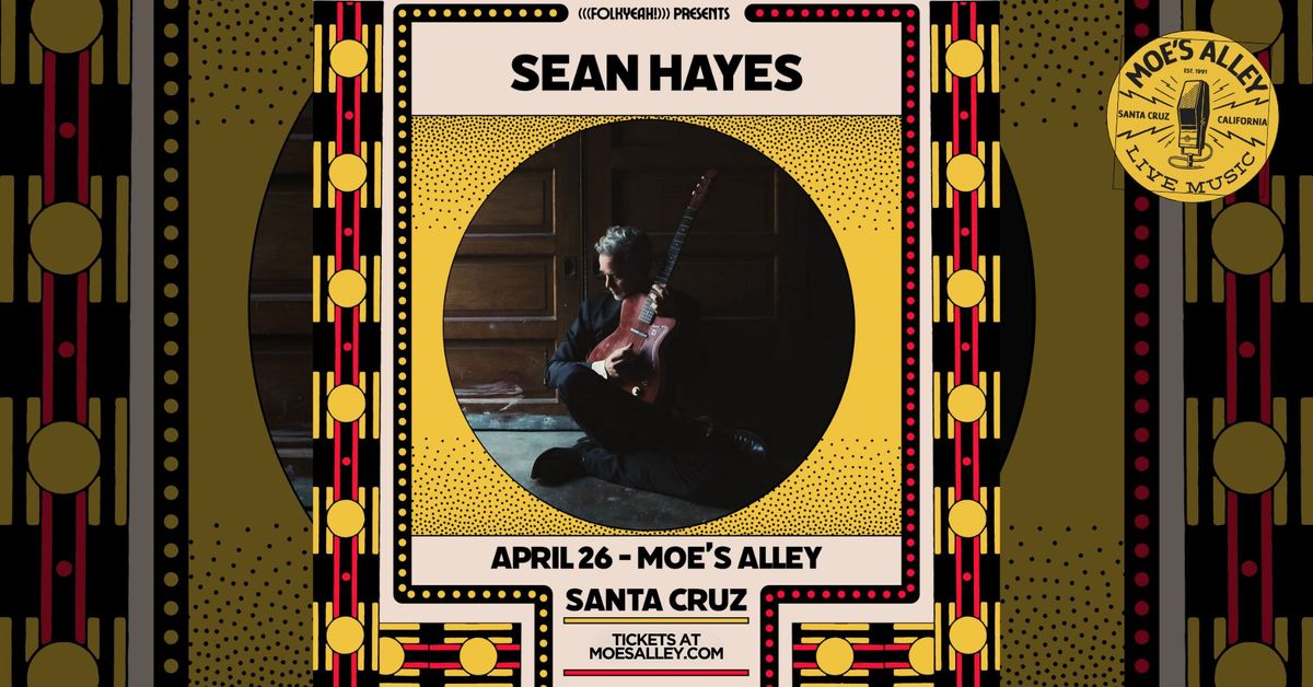 (((folkYEAH!))) Presents - Sean Hayes