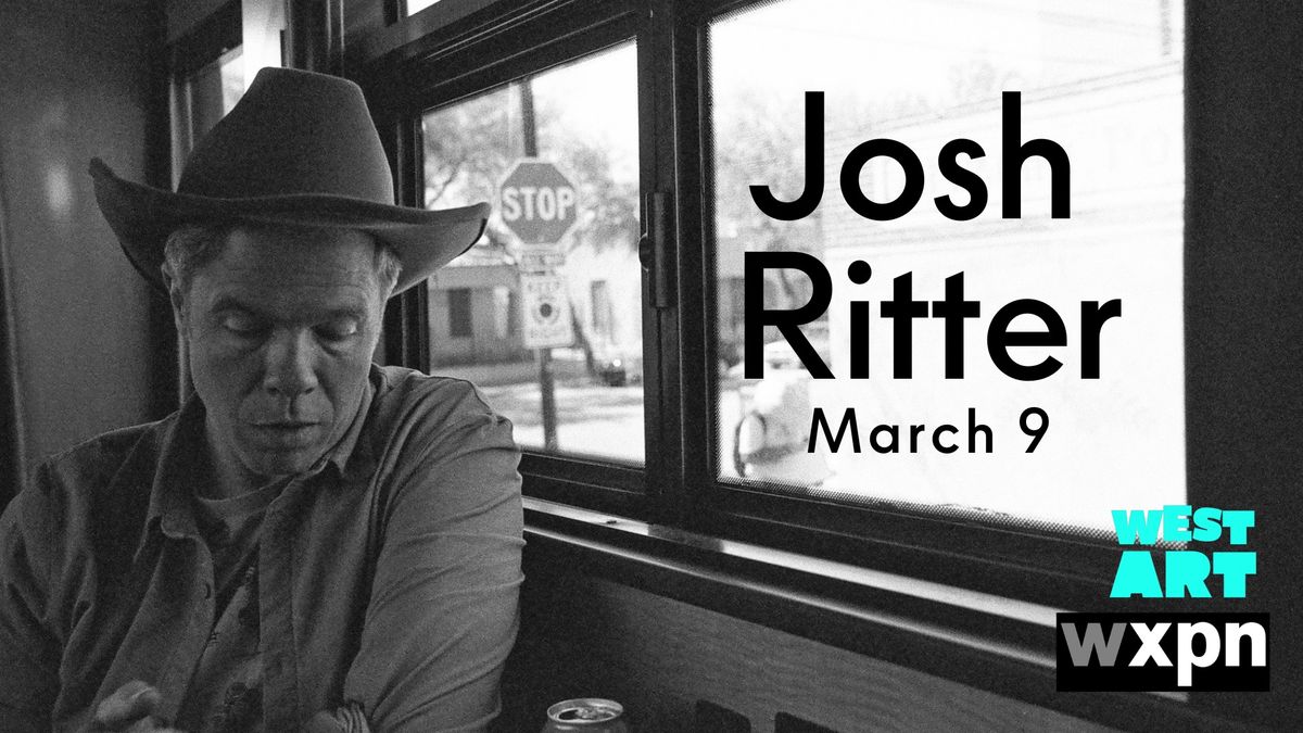 West Art & WXPN welcome Josh Ritter!