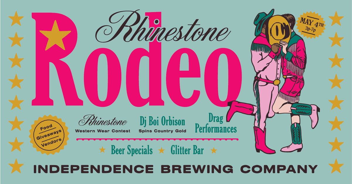 RHINESTONE RODEO at Independence Brewing Co