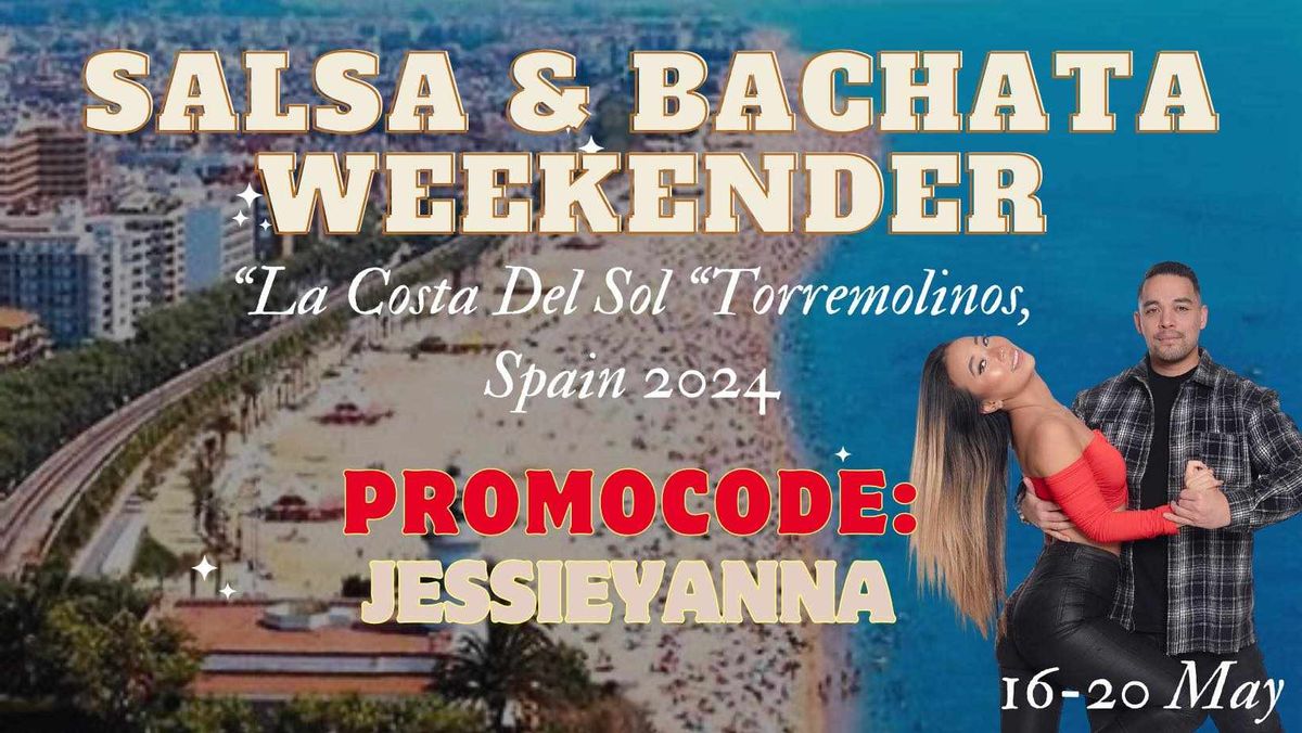 Salsa\/Bachata Weekender on "La Costa del Sol" Torremolinos Spain 2024