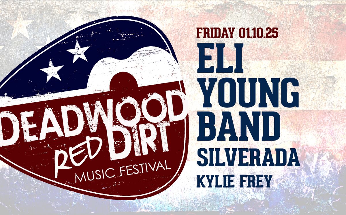 Deadwood Red Dirt Festival - Eli Young Band at Deadwood Mountain Grand