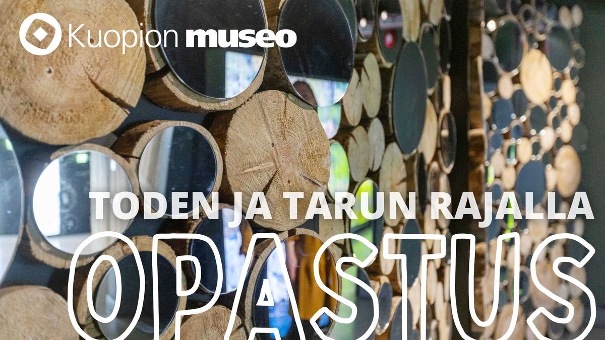 Opastus: Toden ja tarun rajalla