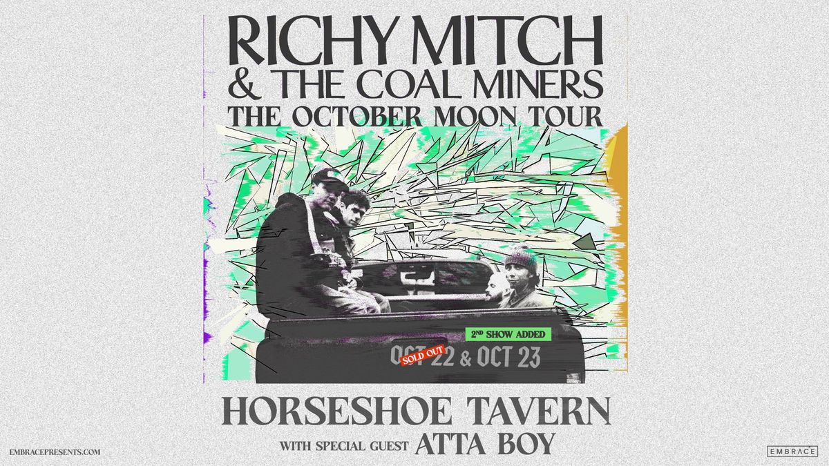Richy Mitch & The Coal Miners @ Horseshoe Tavern | October 22nd & 23rd