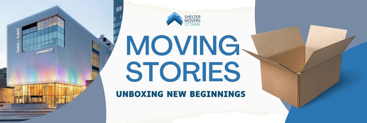 The UnGala! Moving Stories: Unboxing New Beginnings 