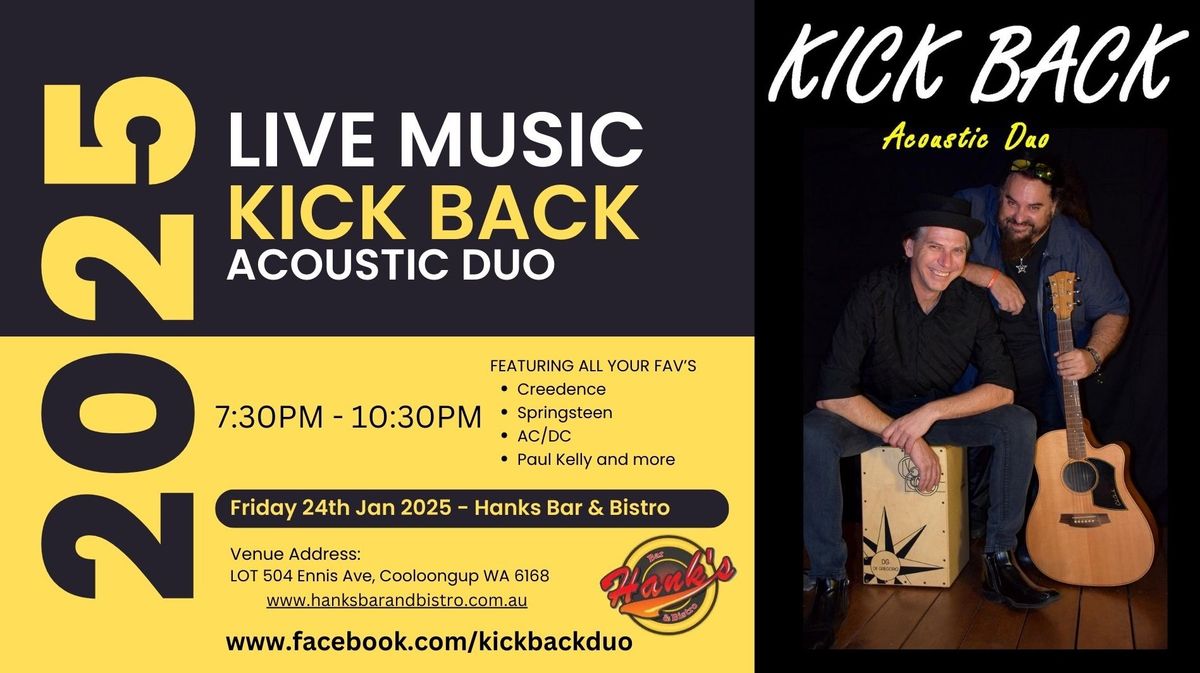 Kick Back - Live & Loud at Hanks Bar & Bistro