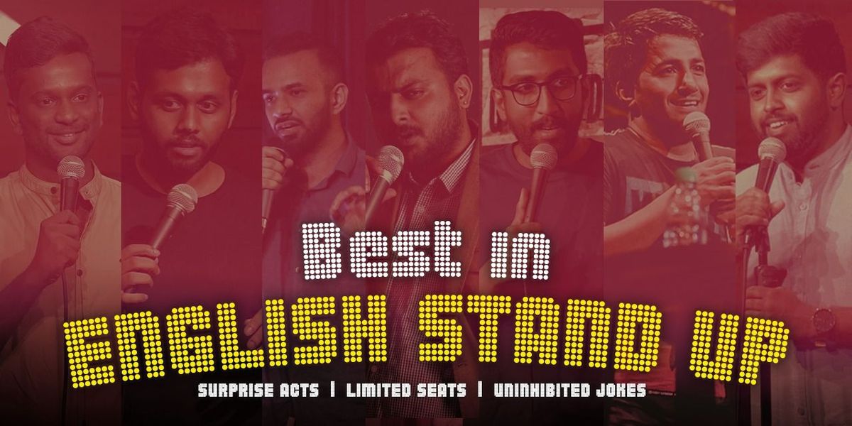 English Stand Up Comedy : Indiranagar Bengaluru