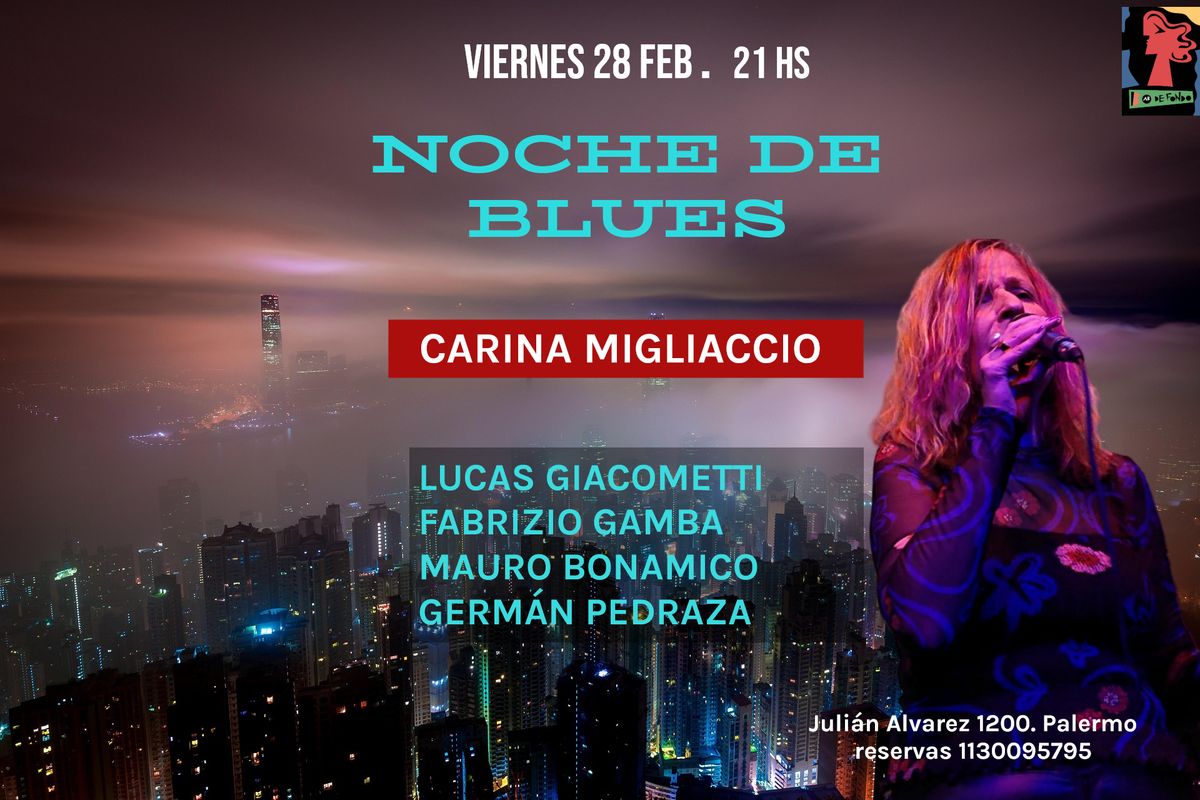 NOCHE DE BLUES- Carina Migliaccio y banda 