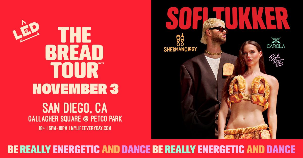 LED presents SOFI TUKKER: The BREAD Tour with Shermanology + Carola