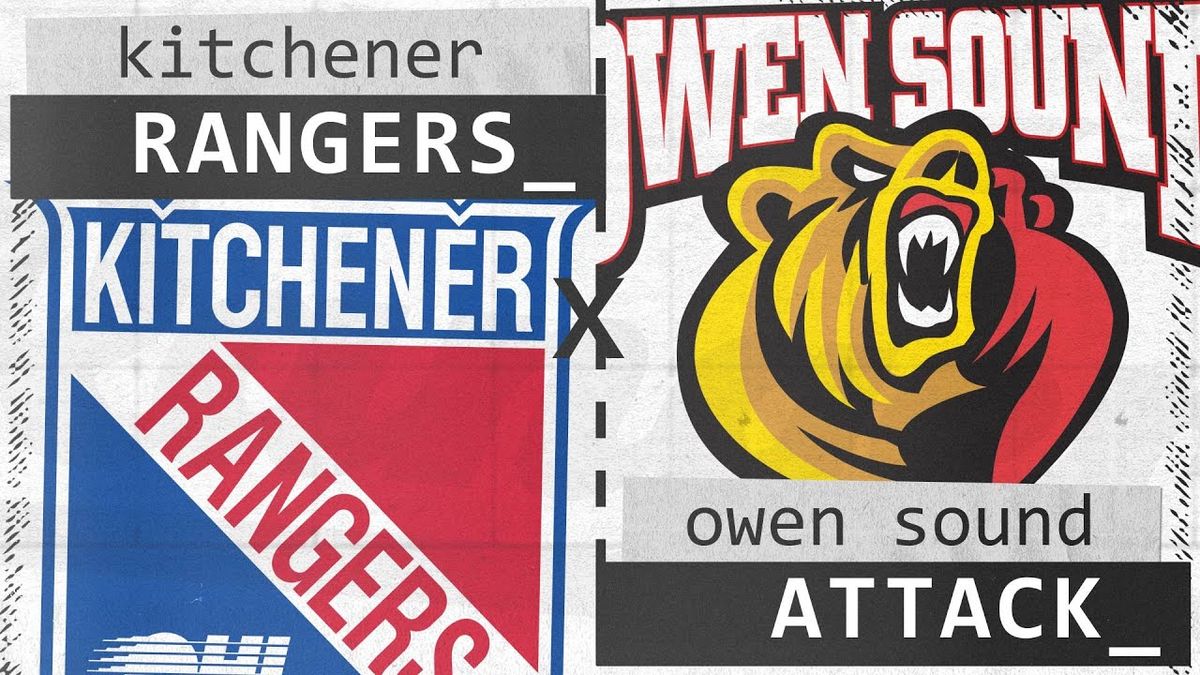 Kitchener Rangers at Owen Sound Attack at Harry Lumley Bayshore Community Centre