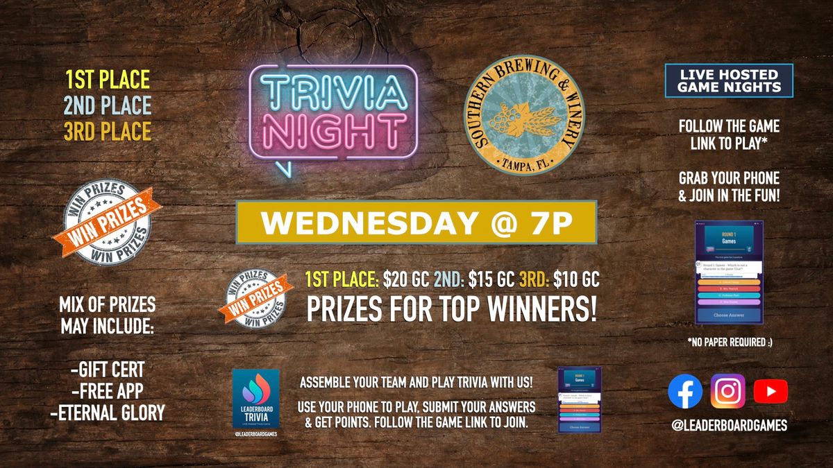 Trivia Night | Southern Brewing and Winery - Tampa FL - WED 7p @LeaderboardGames