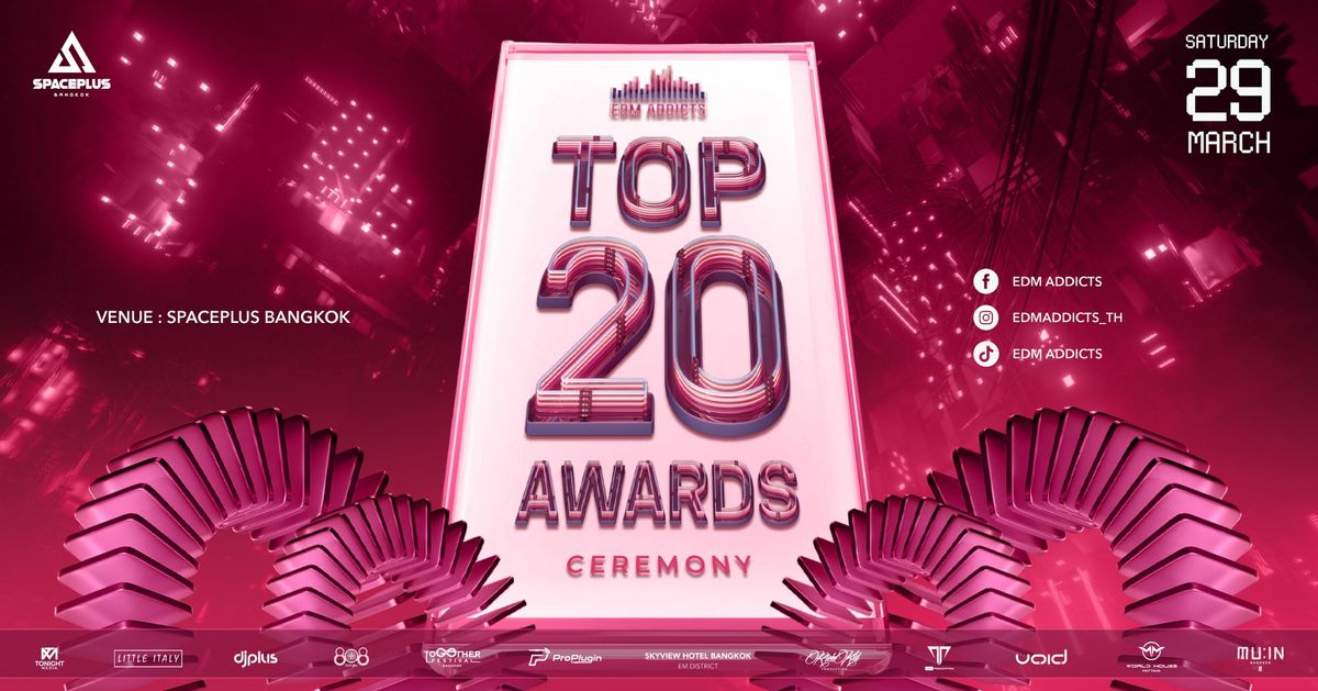 EDM ADDICTS TOP 20 DJ & MC AWARDS CEREMONY