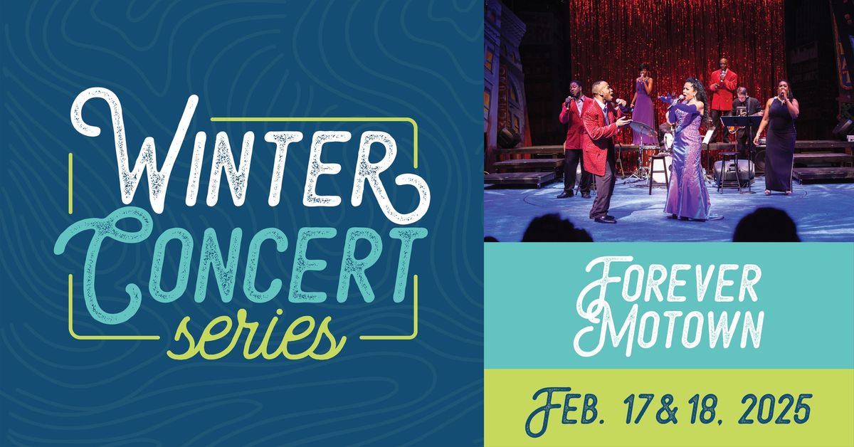 Winter Concert Series ft. Forever Motown