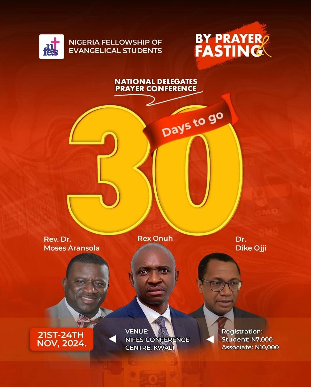 NIGERIA FELLOWSHIP OF EVANGELICAL STUDENTS BY PRAYER FASTING NATIONAL DELEGATES PRAYER CONFERENCE