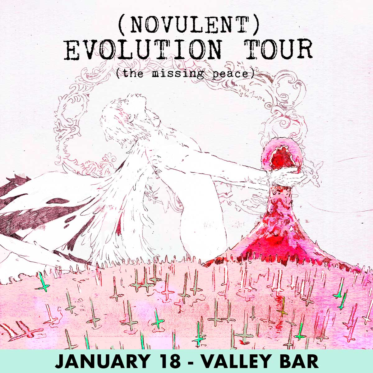 NOVULENT - EVOLUTION TOUR